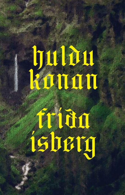 Huldukonan Kápa: Huldukonan